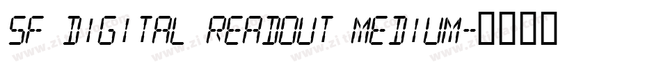 SF Digital Readout Medium字体转换